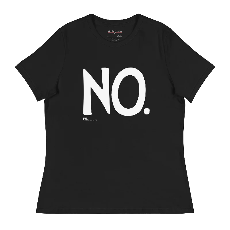 Complete Sentence NO Women's T-Shirt