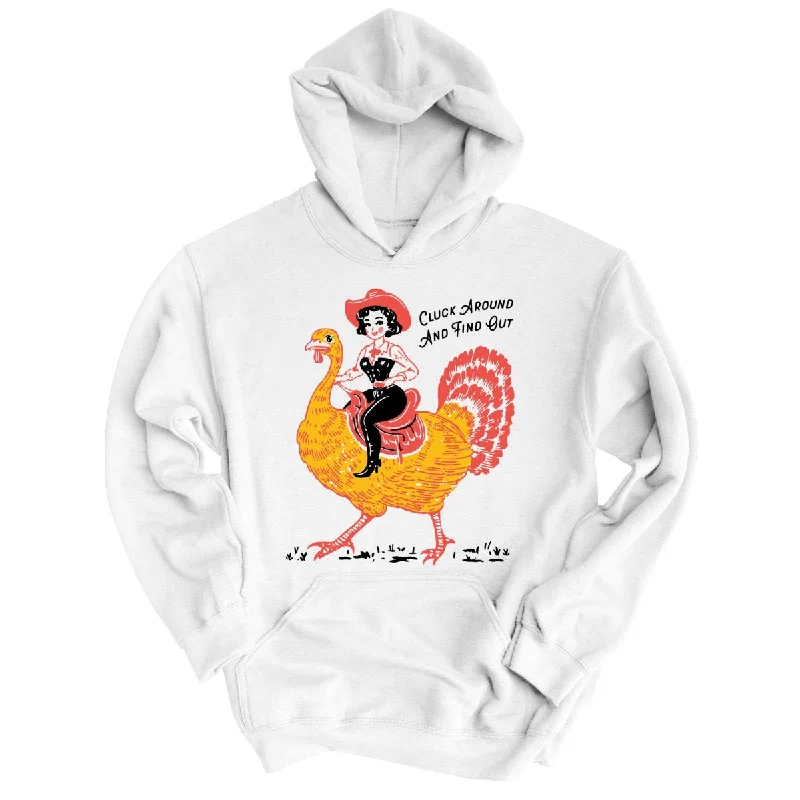 Cluck Around & Find Out Hoodie