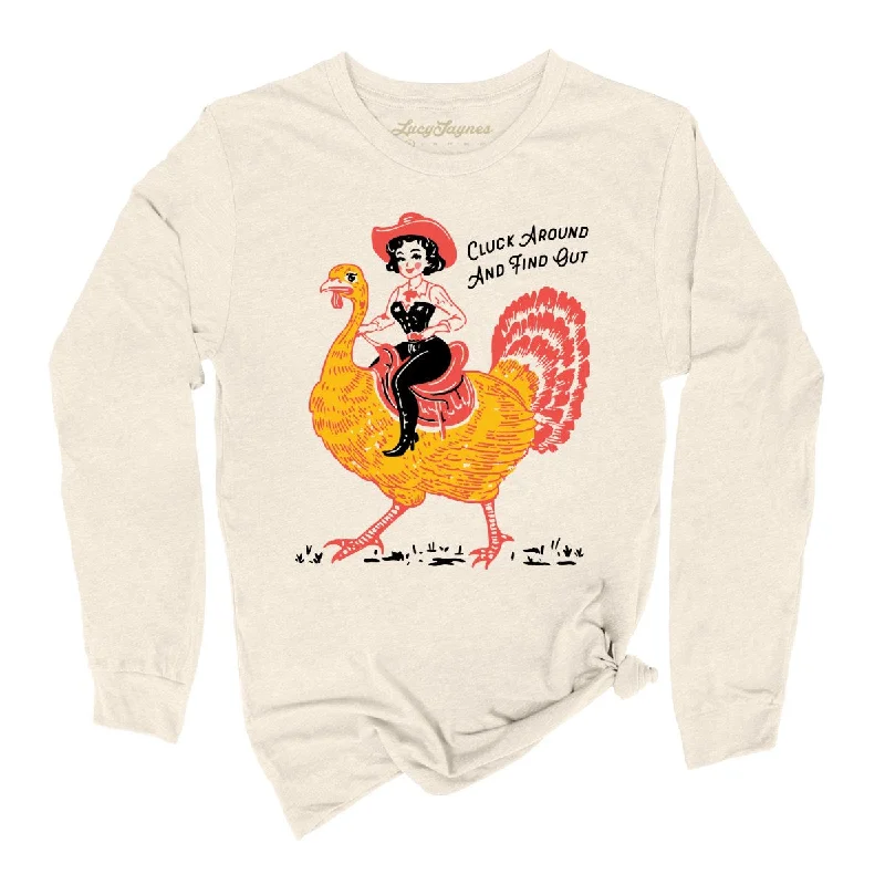 Cluck Around & Find Out Long Sleeve Tee